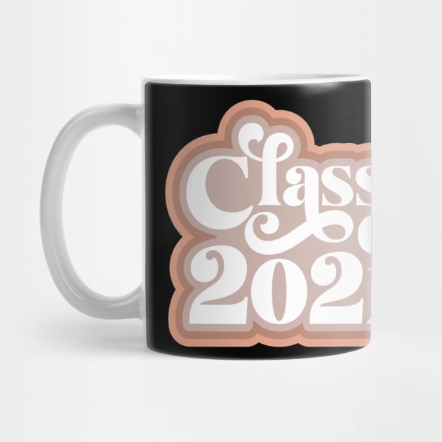 Class of 2021 by CandD